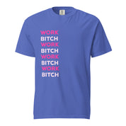 WORK BITCH WORK Unisex Graphic T-Shirt