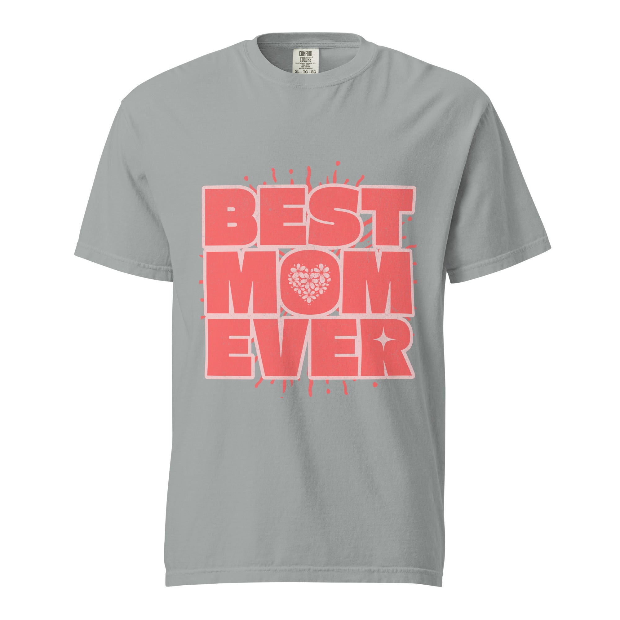 Best MOM Ever Unisex Graphic T-Shirt