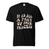 IT IS ALL APART OF THE PROCESS Unisex Graphic T-Shirt