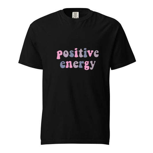 Positive Energy Unisex Graphic T-Shirt