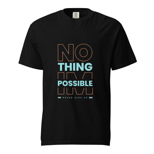 NO THING IM-POSSIBLE Unisex Graphic T-Shirt