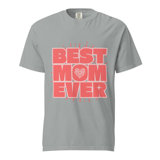 Best MOM Ever Unisex Graphic T-Shirt