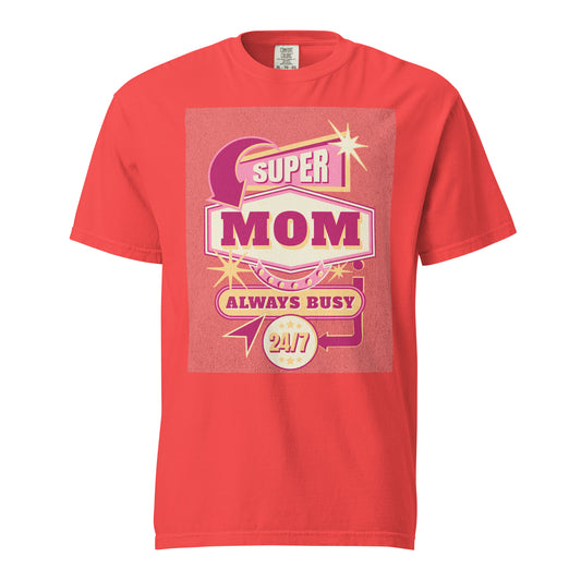 Supermom Always Busy Unisex Graphic T-Shirt